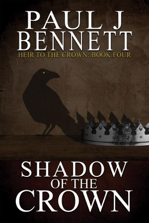 [Heir to the Crown 04] • Shadow of the Crown